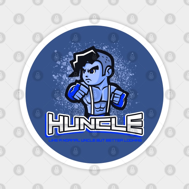 Huncle Like a Normal Uncle Only Better Looking Magnet by Unique Treats Designs